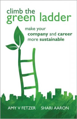 Книга "Climb the Green Ladder. Make Your Company and Career More Sustainable" – 
