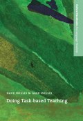 Doing Task-Based Teaching (David  Willis, David Willis, Jane Willis, 2013)