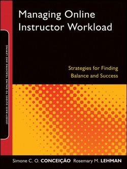 Книга "Managing Online Instructor Workload. Strategies for Finding Balance and Success" – 