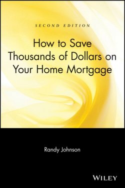 Книга "How to Save Thousands of Dollars on Your Home Mortgage" – 