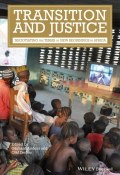 Transition and Justice. Negotiating the Terms of New Beginnings in Africa ()