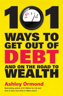Книга "101 Ways to Get Out Of Debt and On the Road to Wealth" – 