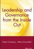 Leadership and Governance from the Inside Out ()