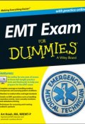 EMT Exam For Dummies with Online Practice ()