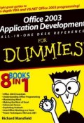 Office 2003 Application Development All-in-One Desk Reference For Dummies ()