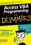 Access VBA Programming For Dummies ()