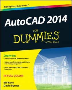 Книга "AutoCAD 2014 For Dummies" – 