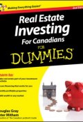 Real Estate Investing For Canadians For Dummies ()