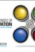 The Four Lenses of Innovation. A Power Tool for Creative Thinking ()