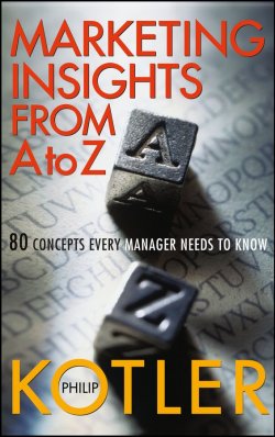 Книга "Marketing Insights from A to Z. 80 Concepts Every Manager Needs to Know" – 