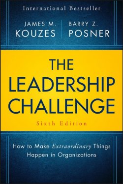 Книга "The Leadership Challenge. How to Make Extraordinary Things Happen in Organizations" – 