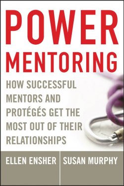 Книга "Power Mentoring. How Successful Mentors and Proteges Get the Most Out of Their Relationships" – 