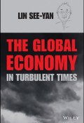The Global Economy in Turbulent Times ()