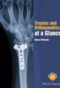Trauma and Orthopaedics at a Glance ()