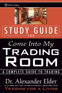 Книга "Study Guide for Come Into My Trading Room. A Complete Guide to Trading" – 
