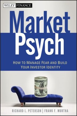 Книга "MarketPsych. How to Manage Fear and Build Your Investor Identity" – 