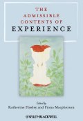 The Admissible Contents of Experience ()