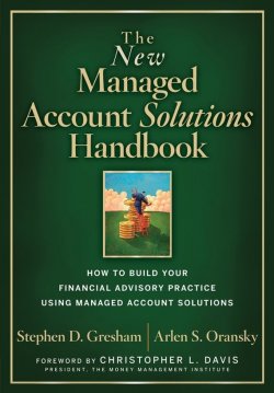 Книга "The New Managed Account Solutions Handbook. How to Build Your Financial Advisory Practice Using Managed Account Solutions" – 