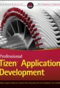Professional Tizen Application Development ()