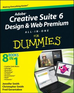 Книга "Adobe Creative Suite 6 Design and Web Premium All-in-One For Dummies" – 