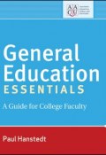General Education Essentials. A Guide for College Faculty ()