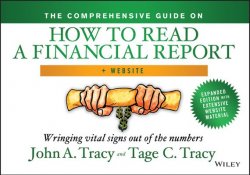 Книга "The Comprehensive Guide on How to Read a Financial Report. Wringing Vital Signs Out of the Numbers" – 