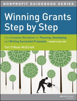 Книга "Winning Grants Step by Step. The Complete Workbook for Planning, Developing and Writing Successful Proposals" – 