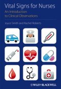 Vital Signs for Nurses. An Introduction to Clinical Observations ()