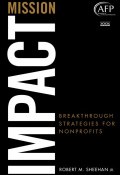 Mission Impact. Breakthrough Strategies for Nonprofits ()
