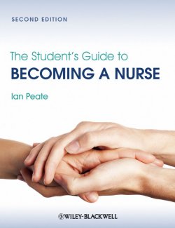 Книга "The Students Guide to Becoming a Nurse" – 