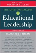 The Jossey-Bass Reader on Educational Leadership ()