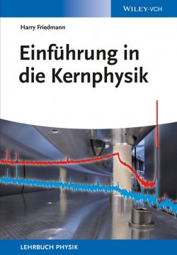 Книга "Einführung in die Kernphysik" – 
