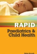 Rapid Paediatrics and Child Health ()