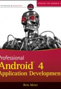 Professional Android 4 Application Development ()