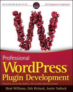 Книга "Professional WordPress Plugin Development" – 