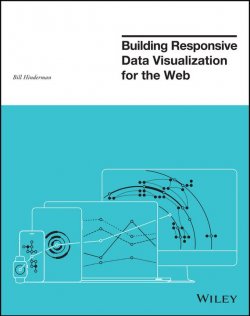 Книга "Building Responsive Data Visualization for the Web" – 
