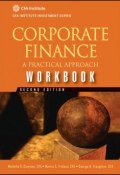 Corporate Finance Workbook. A Practical Approach ()