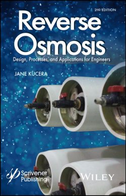 Книга "Reverse Osmosis. Design, Processes, and Applications for Engineers" – 