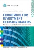 Economics for Investment Decision Makers Workbook. Micro, Macro, and International Economics ()