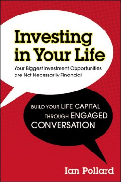 Книга "Investing in Your Life. Your Biggest Investment Opportunities are Not Necessarily Financial" – 