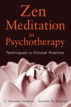 Книга "Zen Meditation in Psychotherapy. Techniques for Clinical Practice" – 