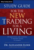 Study Guide for The New Trading for a Living ()