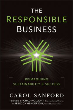 Книга "The Responsible Business. Reimagining Sustainability and Success" – 