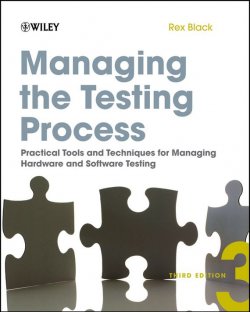 Книга "Managing the Testing Process. Practical Tools and Techniques for Managing Hardware and Software Testing" – 