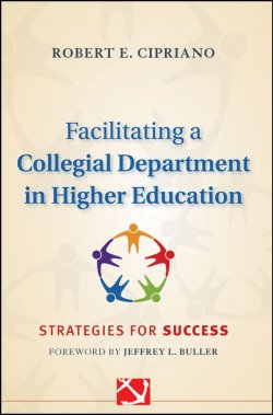 Книга "Facilitating a Collegial Department in Higher Education. Strategies for Success" – 