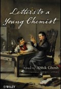 Letters to a Young Chemist ()