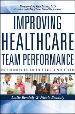 Книга "Improving Healthcare Team Performance. The 7 Requirements for Excellence in Patient Care" – 