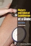 History and Clinical Examination at a Glance ()