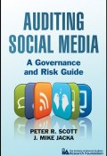 Auditing Social Media. A Governance and Risk Guide ()