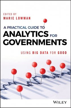 Книга "A Practical Guide to Analytics for Governments. Using Big Data for Good" – 